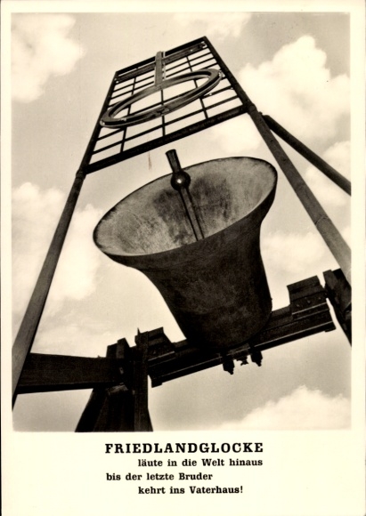 Postcard Friedland an der Leine Lower Saxony, border transit camp, Friedland bell