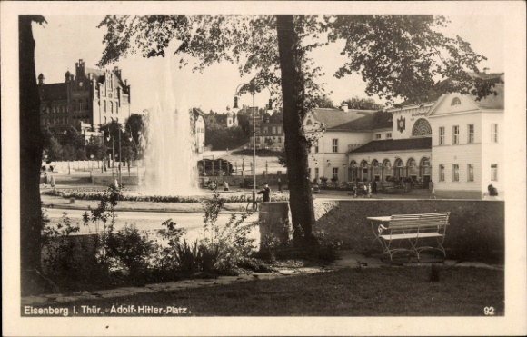 Postcard Eisenberg in Thuringia, fountain, Adolf Hitler Square
