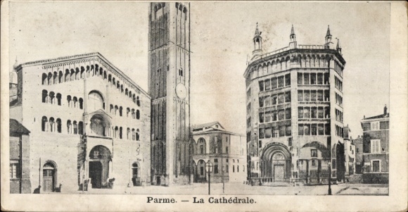 Ak Parma Emilia Romagna,  La Cathédrale,  Architektur, Stadtansicht