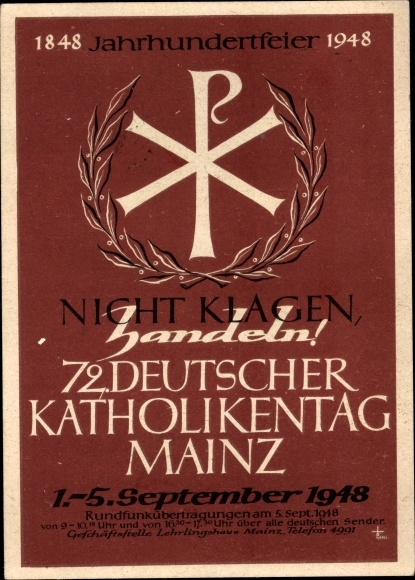 PC Mainz in Rhineland-Palatinate, 72nd German Catholic Day 1948, Don't complain, act!