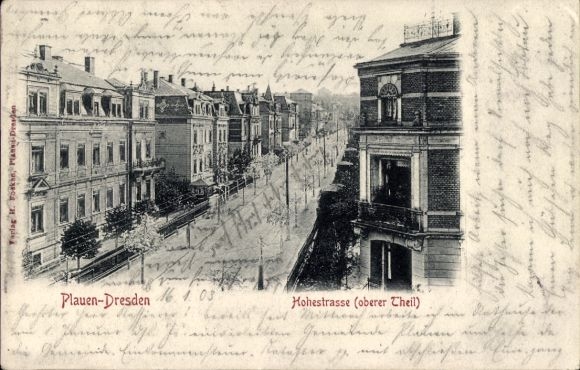 Postcard Dresden Plauen, Hohestraße, upper part