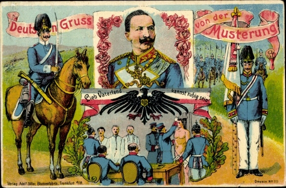 Litho Musterung, Lieb Vaterland kannst ruhig sein, Kaiser Wilhelm II