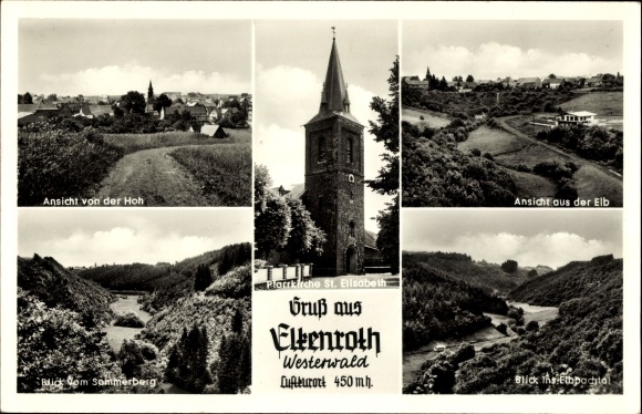 Postcard Elkenroth in the Westerwald, parish church of St. Elisaebth, Elbbachtal, view from the Hoh, from the Sommerberg