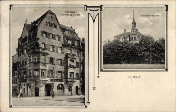 Postcard Feucht in Middle Franconia, Promenade-Café Nuremberg, Waldschlößchen