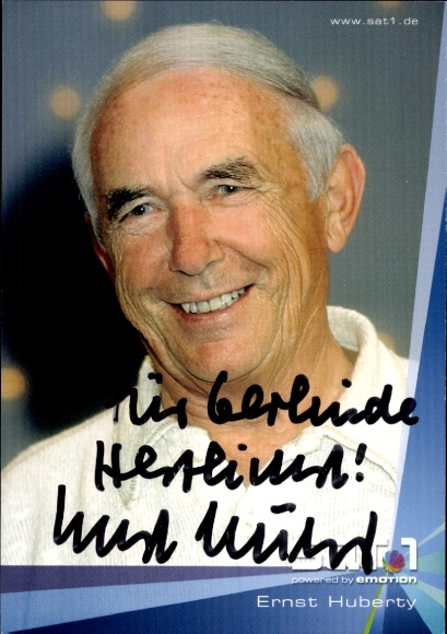 Postcard presenter Ernst Huberty, portrait, autograph