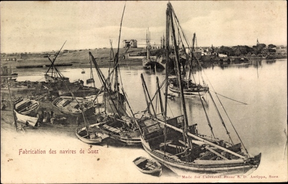 Postcard Suez Egypt, Fabrication des navires de Suez, Sailboats