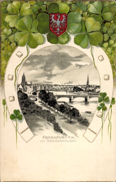 Embossed Chromo-Litho Frankfurt am Main, general view, Sachsenhausen, lucky clover, horseshoe, coat of arms