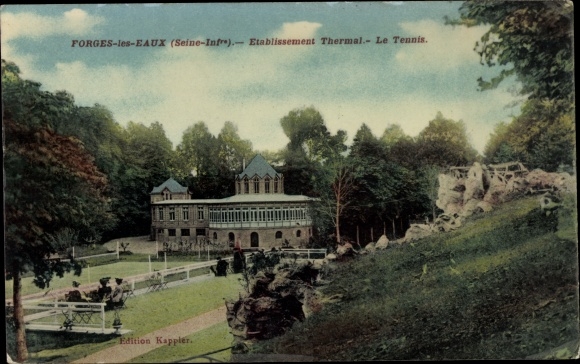 Ak Forges les Eaux Seine Maritime, thermale baden, tennis