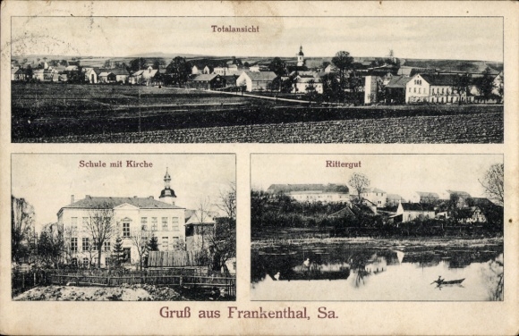 Postcard Frankenthal in Lusatia Saxony, total, school, church, manor