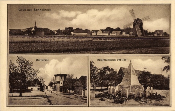 Ak Schnellroda Steigra in de Saalekreis, groeten uit Dorfstraße, oorlogsmonument 1914|18, windmolen