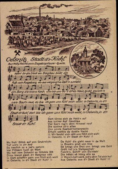 Lied Ak Oelsnitz Erzgebirge, Stadt d'r Kuhl' von Willy Kaufmann