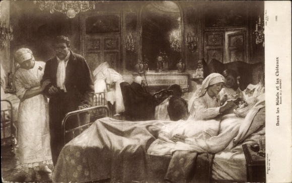 Artist Postcard Dans let Hotels et les Chateaux, wounded French soldiers, nurses