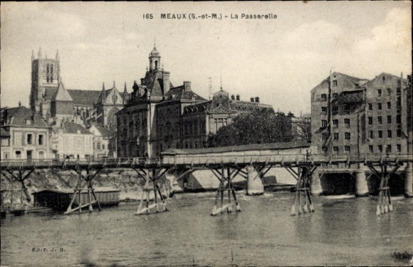 Ak Meaux Seine-et-Marne, La Passerelle