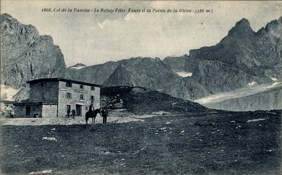 Postcard La Vanoise Savoie, Col, Le Refuge Felix-Faure, la Pointe de la Gliere