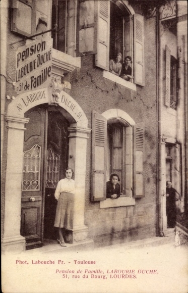 Ak Lourdes Hautes Pyrénées, Pension der Familie Labourie Duche