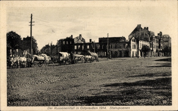 Ak Nesterow Stallupönen Ostpreußen, Russeneinfall 1914