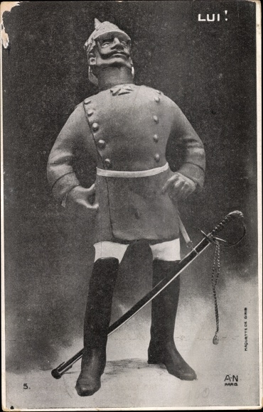 Ak Franse propaganda, Kaiser Wilhelm II., Lui, Er, I. WK