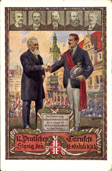 Artist Chromo-Litho Liebing, Leipzig in Saxony, 12th German Gymnastics Festival 1913, Heart and Hand to the Fatherland