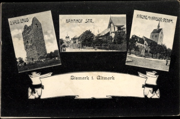 Postcard Bismark in the Altmark, Goldene Laus, Bahnhofstraße, Church, War Memorial