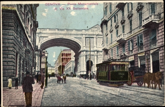 Postcard Genova Genoa Liguria, Ponte Monumentale di Via XX Settembre, tram line no. 7