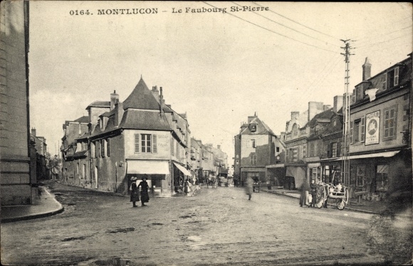 Postcard Montlucon Allier, Faubourg St Pierre