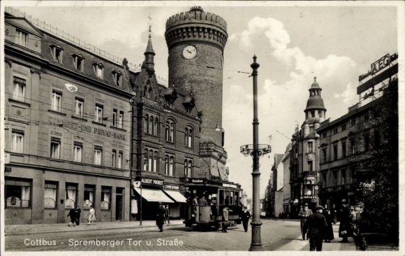 Ak Cottbus in der Niederlausitz, E-UND PRIVAT-BANK, Spremberger Tor, Gebäude, alte Straßenansicht