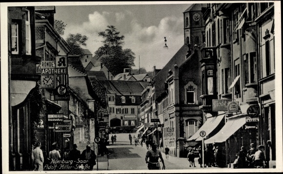 Postcard Homburg in Saarland, Adolf Hitler Strasse, pharmacy, Hügelberger wholesale, shops
