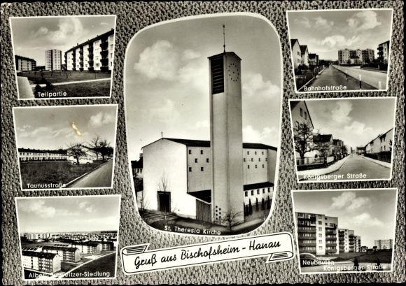 Postcard Bischofsheim Maintal in Hesse, St. Theresia Church, high-rise building, Taunusstrasse, Bahnhofstrasse