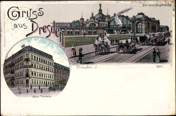 Chromo-Litho Dresden Altstadt Seevorstadt, Hauptbahnhof, Hotel Victoria