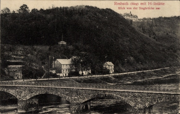 Postcard Rosbach Windeck an der Sieg, sanatorium, view from the Sieg bridge