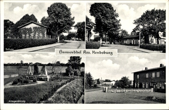 Ak Hamweddel-district van Rendsburg, school, zuivelfabriek, krijgerseer