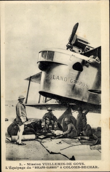 Postcard Colomb Bechar Algeria, Mission Vuillemin et De Goys, Equipage du Roland Garros, researchers