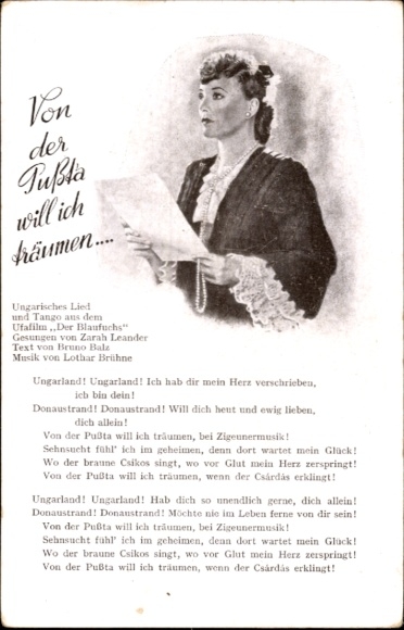 Lied Ak Schauspielerin und Sängerin Zarah Leander, Ungarisches Lied aus dem Film Blaufuchs