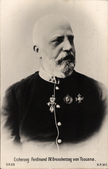 Ak Erzherzog Ferdinand IV., Großherzog von Toscana, BKWI 2688