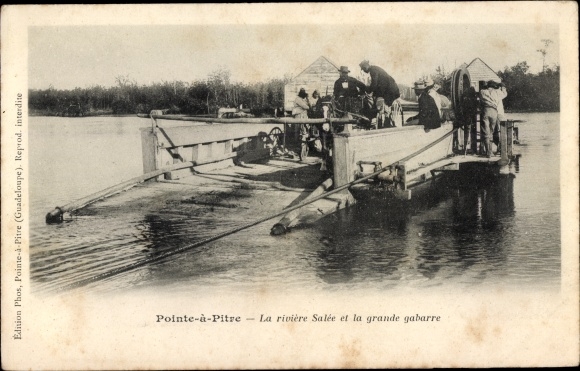 Postcard Pointe a Pitre Guadeloupe, La riviere Salée, large barge, Seilfähre