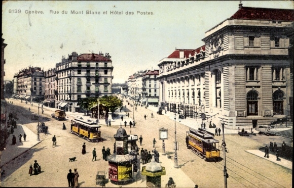 Postcard Geneva Switzerland, Rue du Mont Blanc and Hotel des Postes