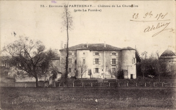 Ak La Ferriere Deux Sevres, Chataeau de La Chuteliere