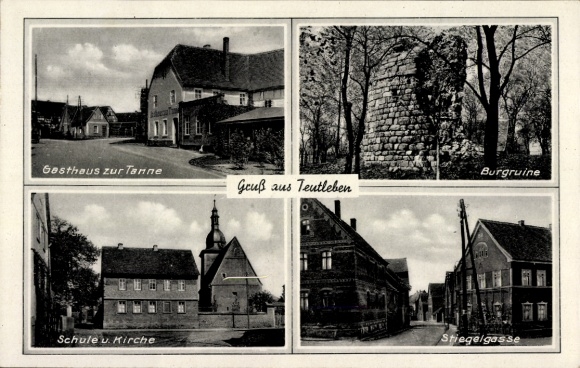 Postcard Teutleben Eßleben, Gasthaus zur Tanne, castle ruins, school, church