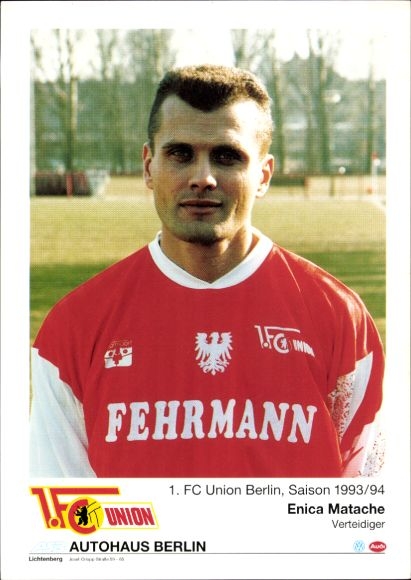 Autogrammkarte Fußballspieler Enica Matache, 1. FC Union Berlin, Portrait