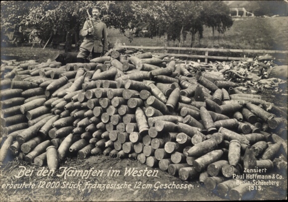 Ak Westfront, 12000 erbeutete französische 12 cm Geschosse, I WK