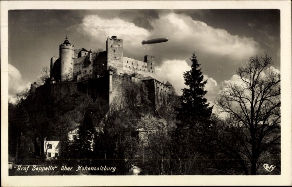 Ak Salzburg in Österreich, Graf Zeppelin über Festung Hohensalzburg