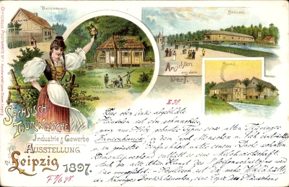 Litho Leipzig, Sächs. Thüring. Industrie und Gewerbeausstellung 1897, Tracht, Brücke, Bauernhaus
