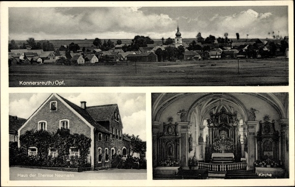 Postcard Konnersreuth in der Oberpfalz, general view, church, house of Therese Neumann