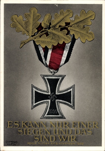 Postal stationery artist Postcard Klein, G., Only one can win and that is us, quote from Adolf Hitler