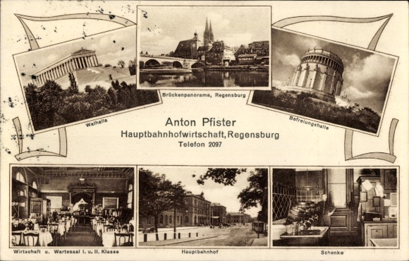 Ak Regensburg an der Donau Oberpfalz, Hauptbahnhof, Wirtschaft Anton Pfister, Wartesaal, Walhalla