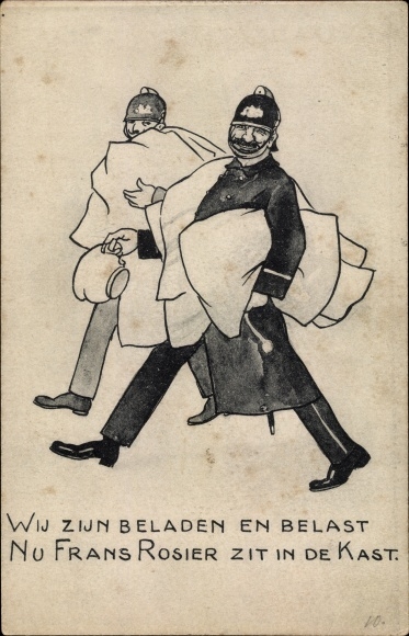 Postcard Niederlande, Polizisten, We are loaded and burdened now that Frans Rosier is in the Closet