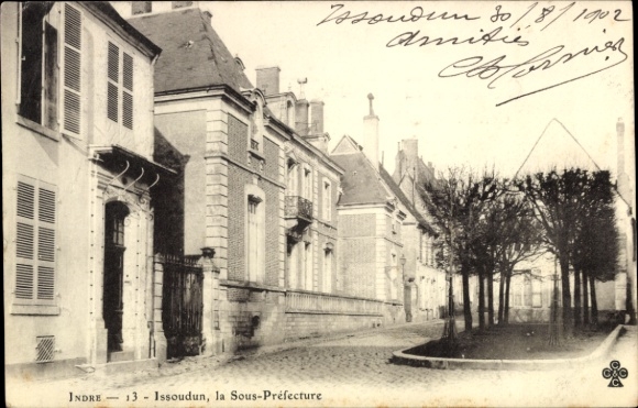 Postcard Issoudun Indre, la Sous-Préfecture, old buildings, trees, street