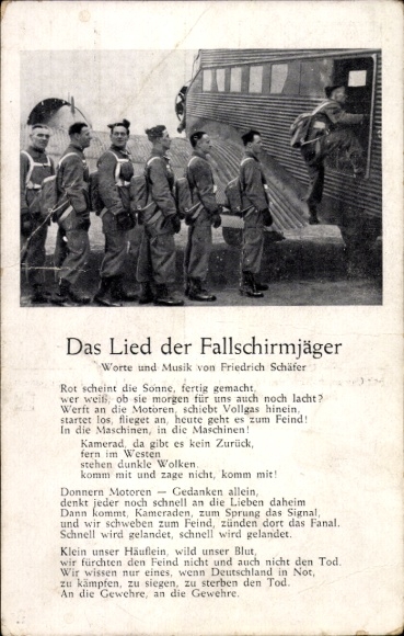 Lied Ak Das Lied der Fallschirmjäger, Friedrich Schäfer, Deutsche Wehrmacht