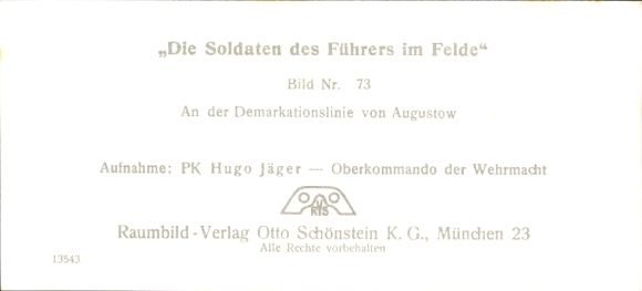 Stereo image photo "The Führer's soldiers in the field", No. 73, Augustow demarcation line