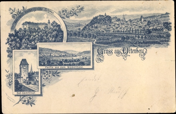 Chromo-Litho Ortenberg in Hesse, Nidderthal, Obertor, Fürstl. Stolberg Castle